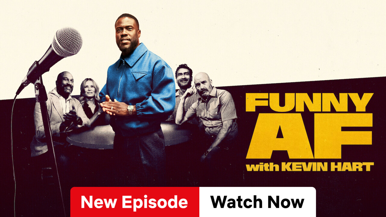Funny AF with Kevin Hart
