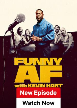 Funny AF with Kevin Hart poster